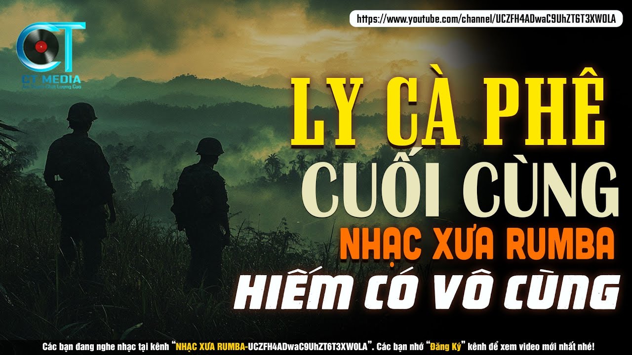Nhạc Xưa Rumba Hiếm Có Vô Cùng | LY CÀ PHÊ CUỐI CÙNG, Lk Nhạc Lính Xưa, Nhạc Xưa 1975 Hay Để Đời