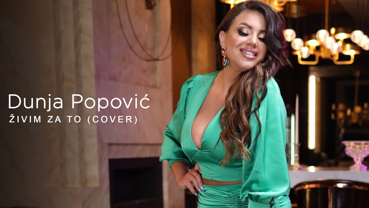 Dunja Popovic - Zivim za to (Cover) 2021