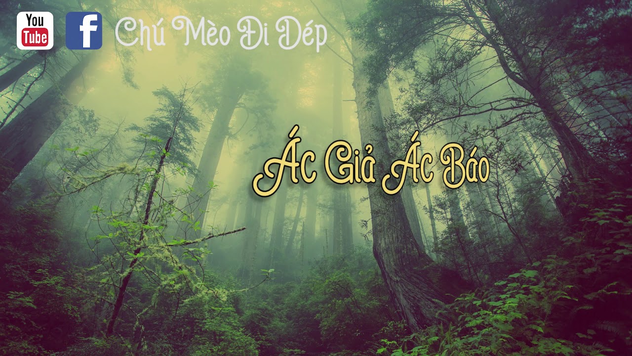 ÁC GIẢ ÁC BÁO - TRUYỆN CỔ GRIMM- ĐỌC TRUYỆN BÉ NGHE
