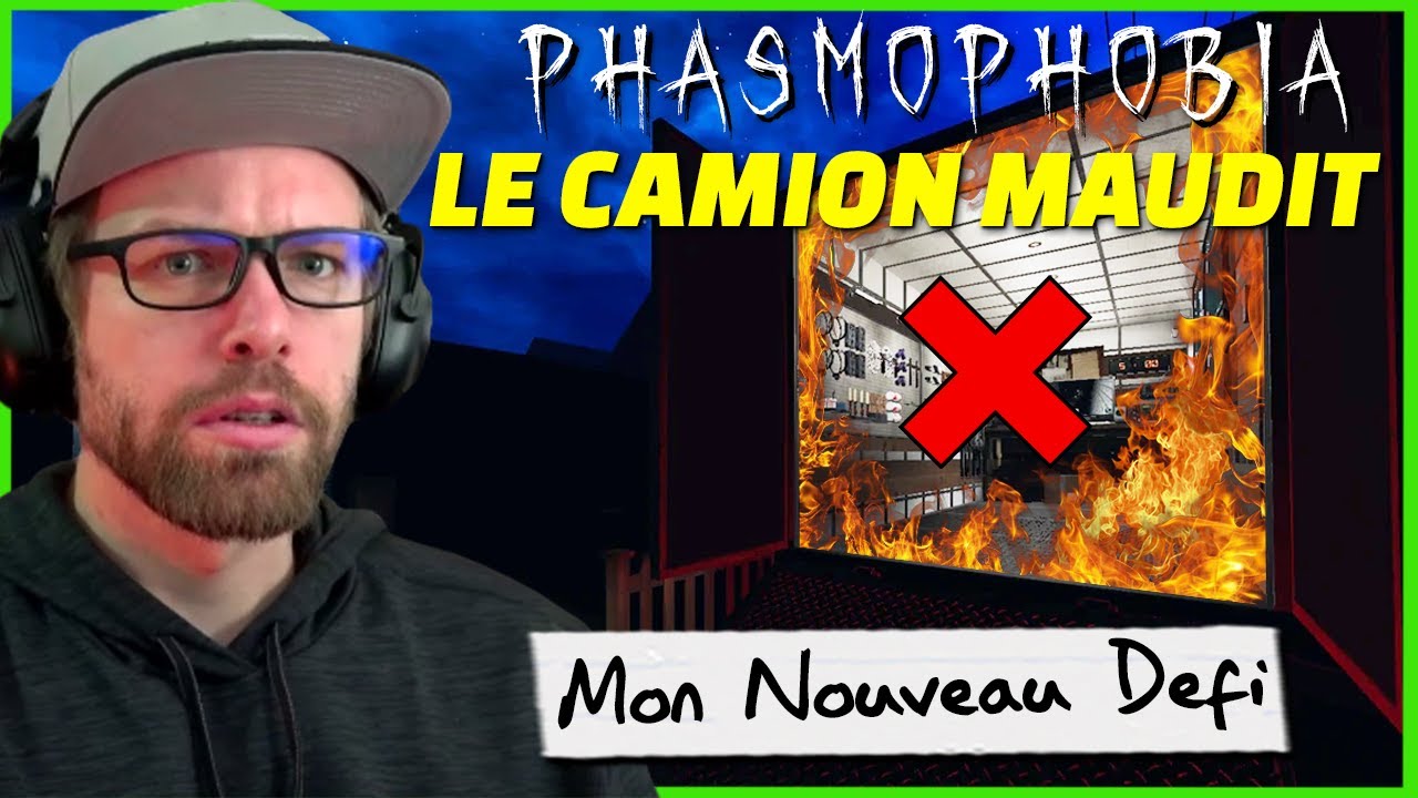 Mon Camion d'&eacute;quipement est MAUDIT... | Phasmophobia FR
