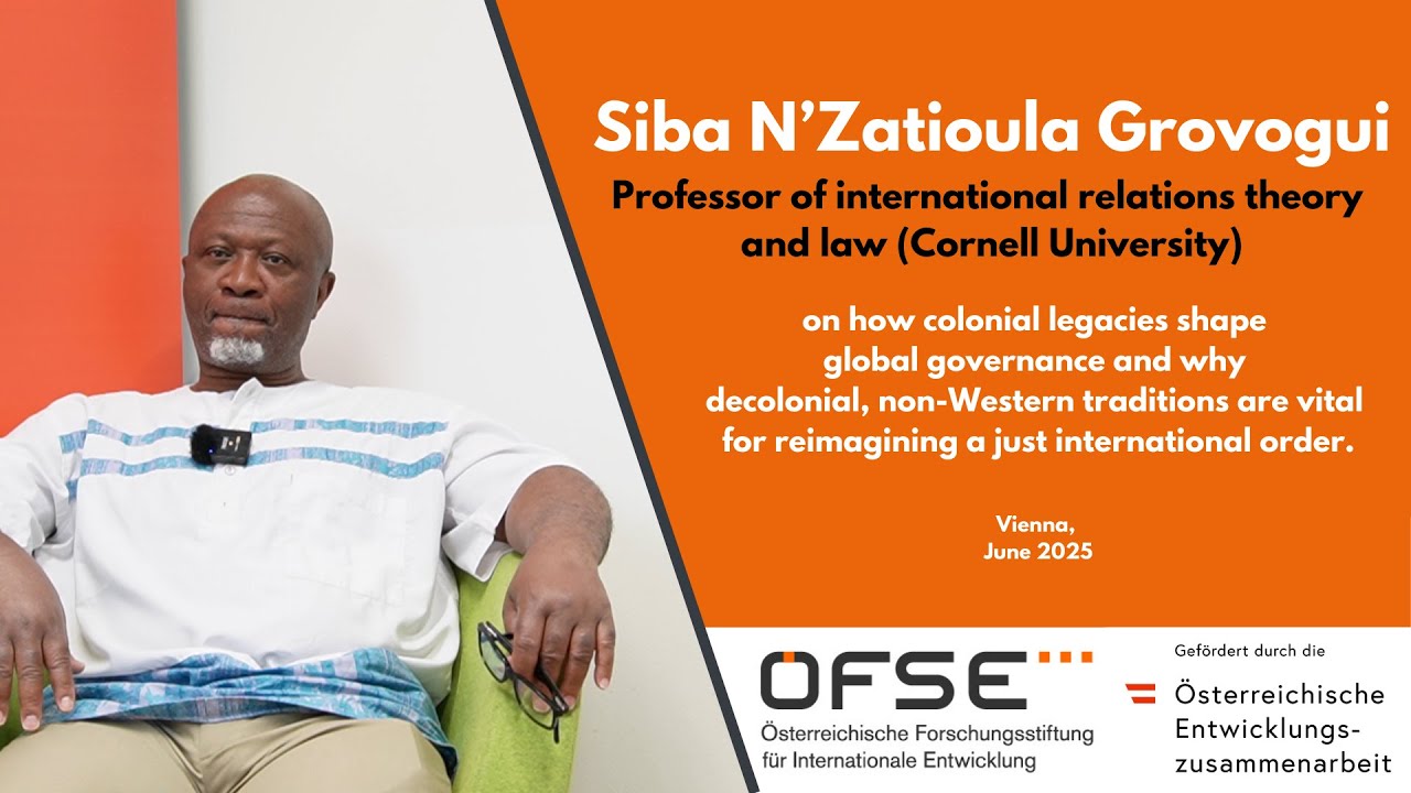 Siba N'Zatioula Grovogui on how colonial legacies shape global governance