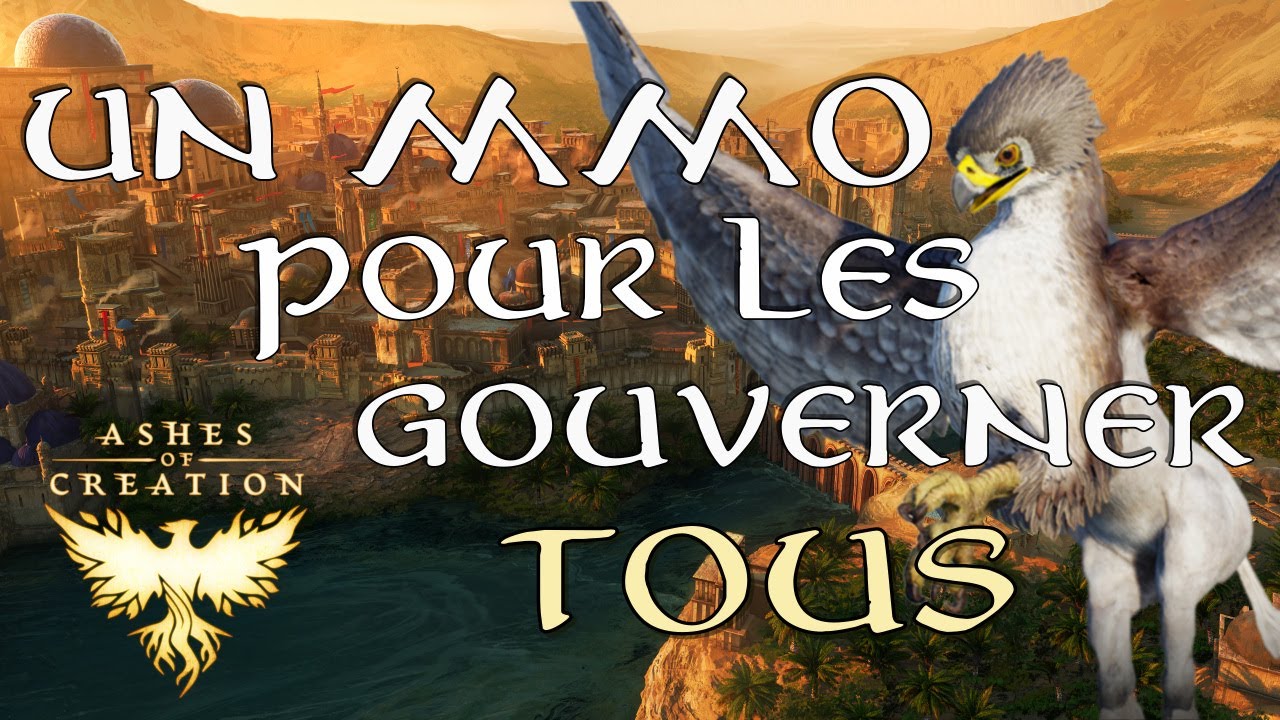 Un MMO Pour Les Gouverner Tous ! Ashes Of Creation FR
