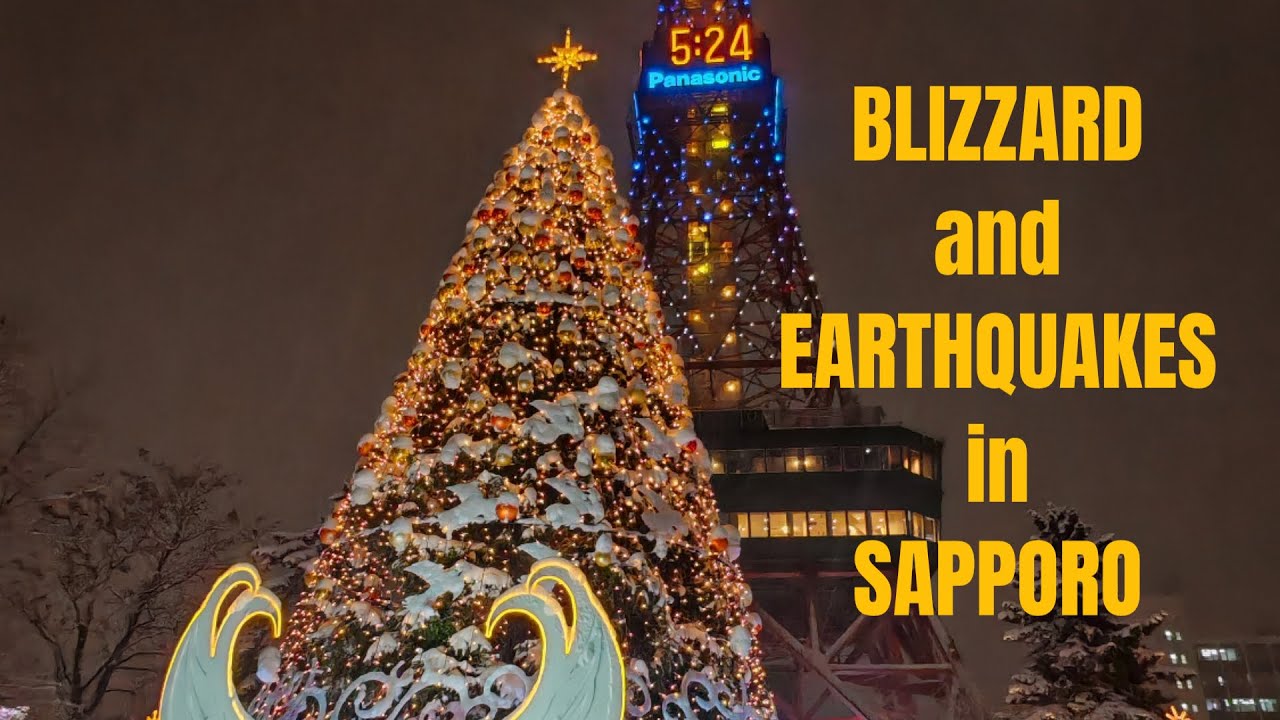 Blizzards and Earthquakes in Sapporo