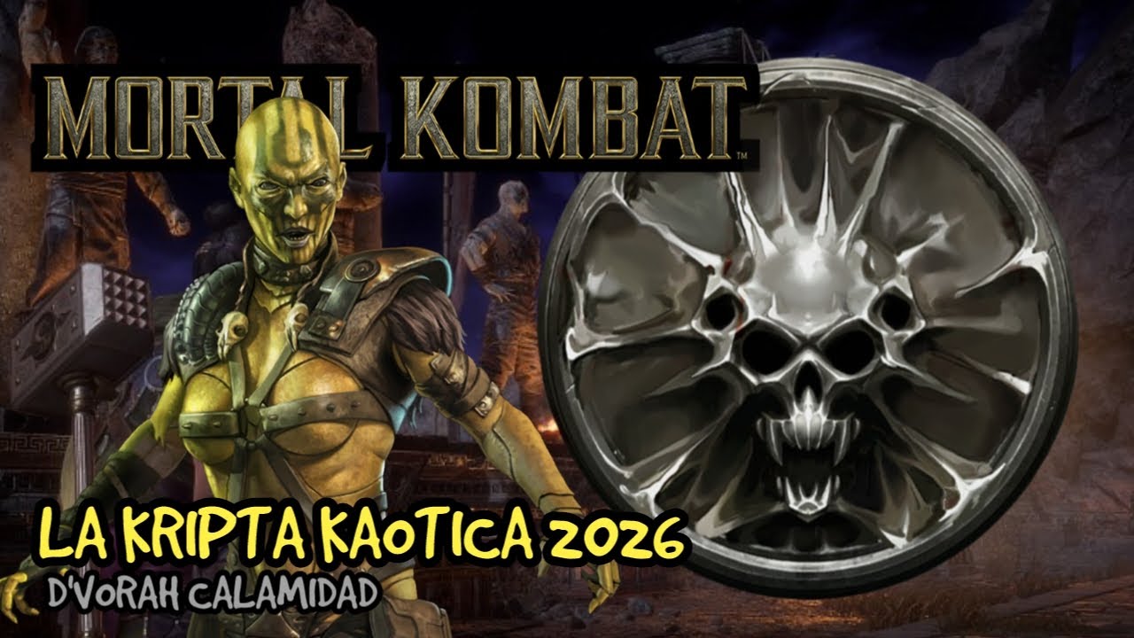 MORTAL KOMBAT MOBILE 7.0.1....LA KRIPTA KAOTICA 2026...D'VORAH CALAMIDAD.