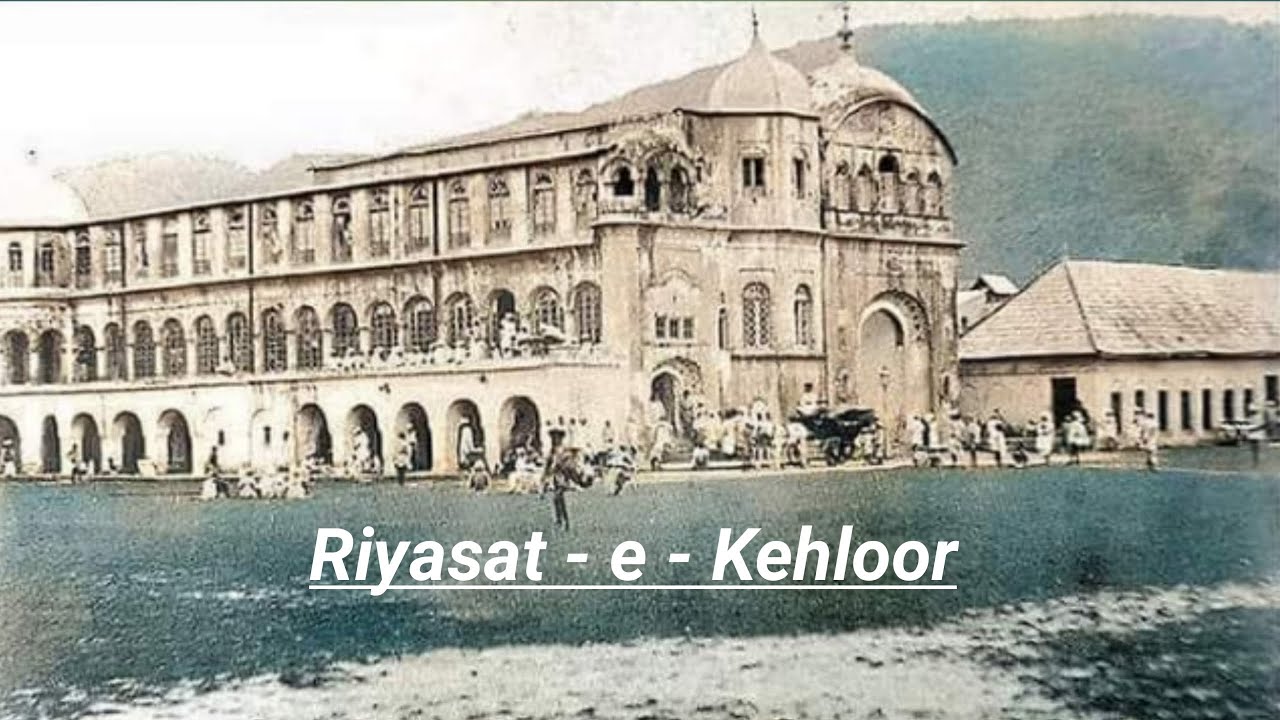 Riyasat - e - Kehloor BILASPUR DOCUMENTRY #kehloor #kehloorriyasat #bilaspur #kehlur #kotkehloor
