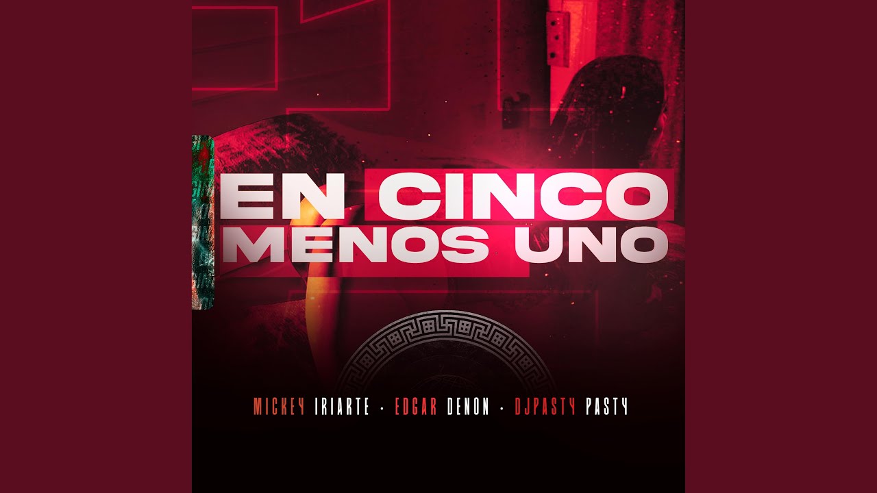 En Sinco Menos Uno (5-1) Mickey Iriarte Djpasty Pasty Edgar Denno