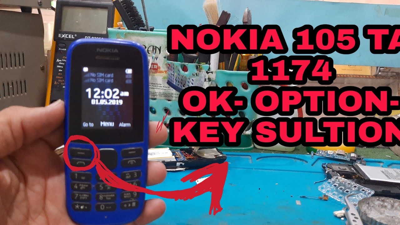nokia 105 new ta 1174 ok button and option key solution,not work,way ,jampar