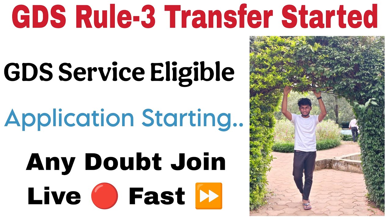 GDS Rule-3 Transfer Dates Declared 👍🏻 Finally Notification Out✅ Service Join Live 🔴 Fast For Doubt
