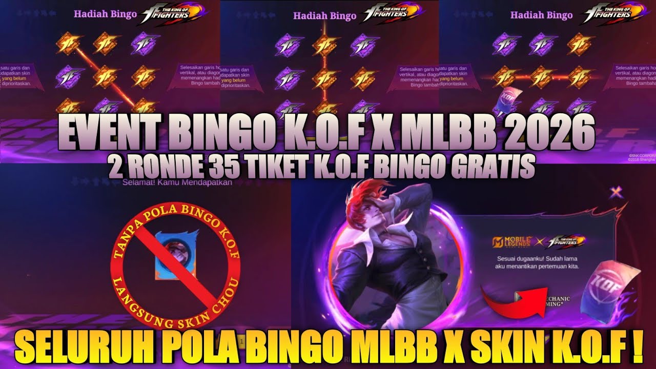 K.O.F BINGO!! CARA DAPAT SKIN KOF GRATIS 2026 | 35 TIKET GRATIS EVENT KOF BINGO MOBILE LEGENDS K.O.F