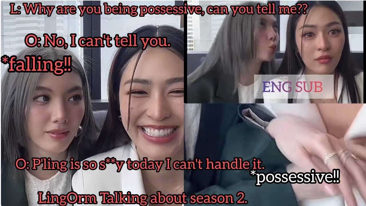 NEW| LingOrm| O: P'LING IS SO S**Y TODAY I CAN'T HANDLE IT.|LING IS SPOILING EP 7. | #lingorm