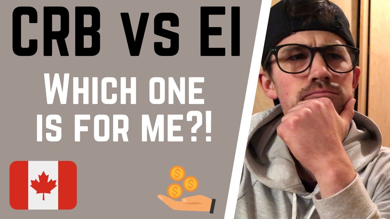 EI or CRB? Which do you qualify for? | CRB Update
