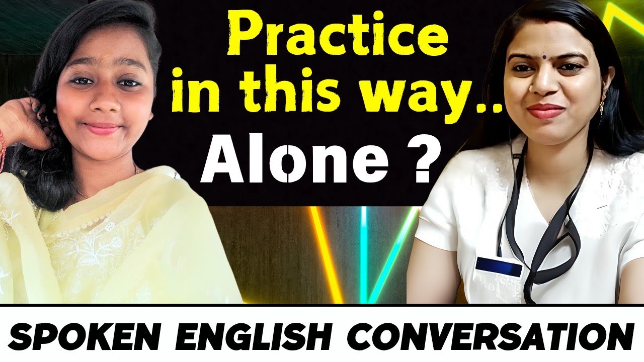 Be the Best Version of Yourself || Practice and Grow more || Spoken English Conversation 115