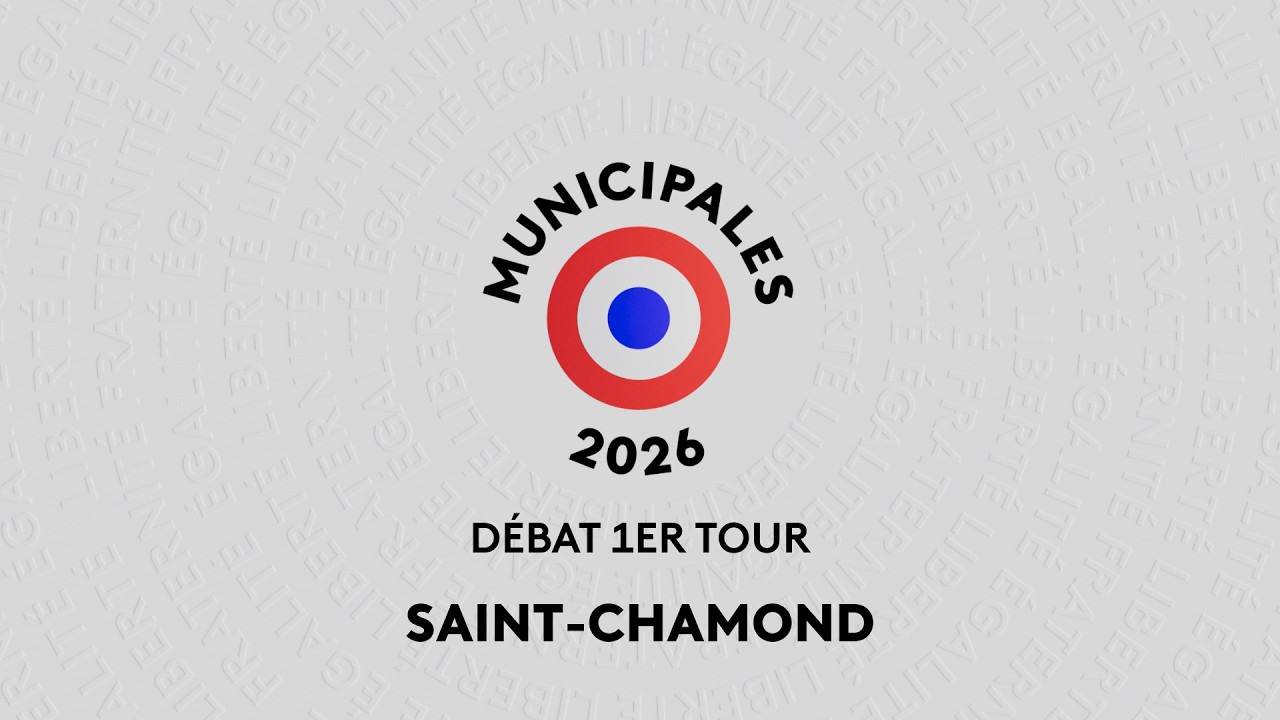 Municipales 2026 - débat 1er tour : Saint-Chamond (Loire)