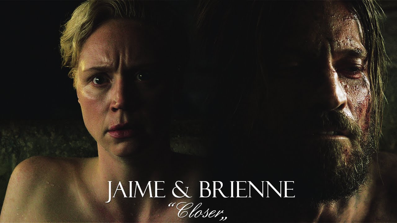 Jaime&Brienne || Closer