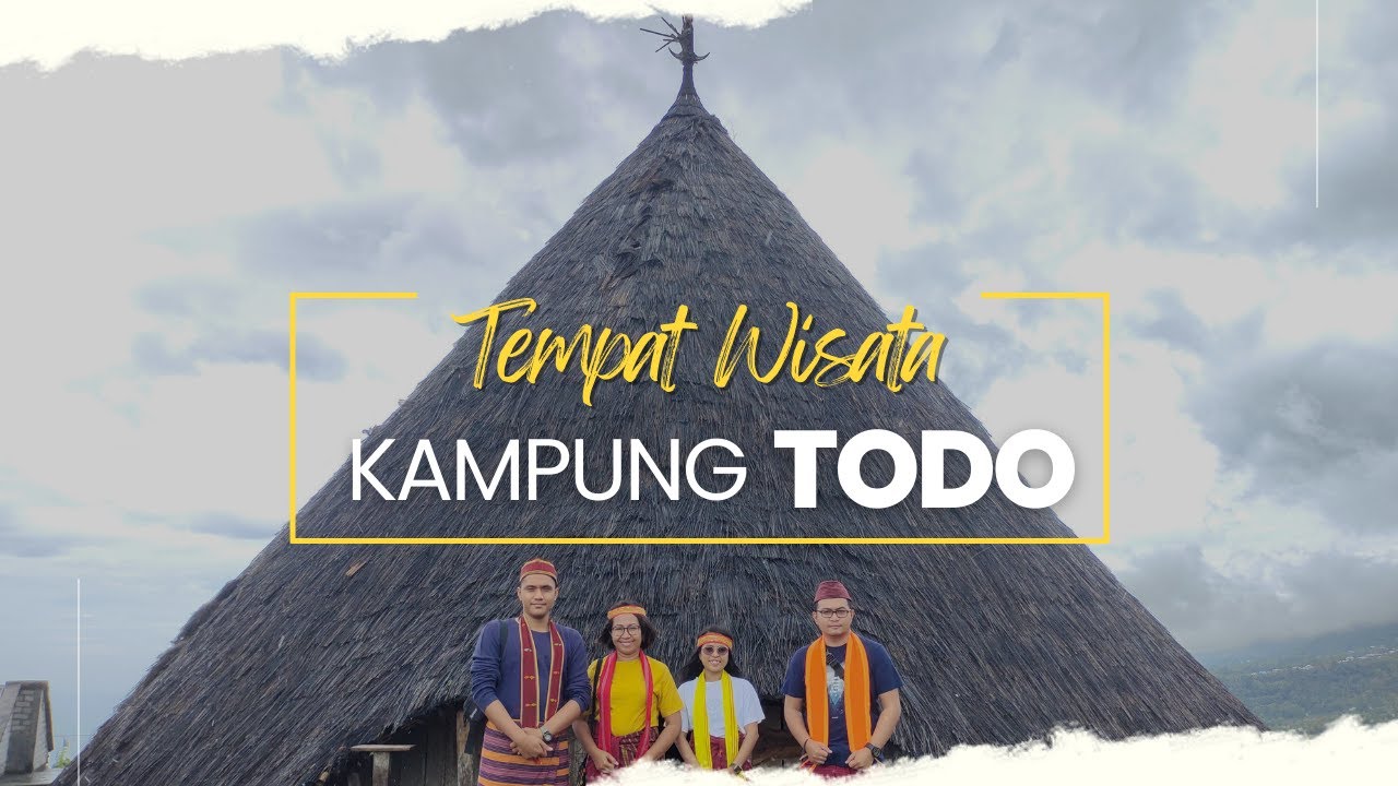 KAMPUNG TODO, SEJARAH MANGGARAI BERAWAL DARI SINI | Jalan Jalan Eps. 146