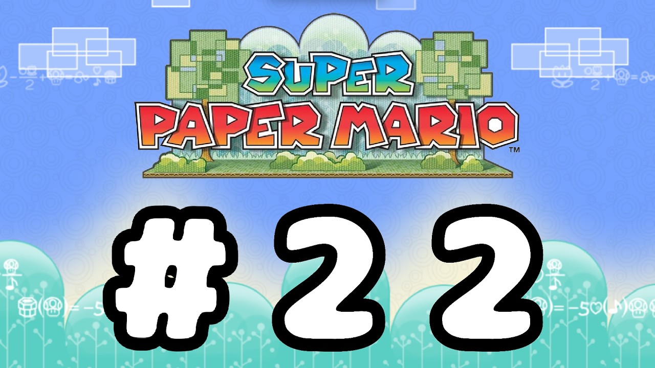Wandeln und Handeln | Part #22 von Let's Play Super Paper Mario (German)