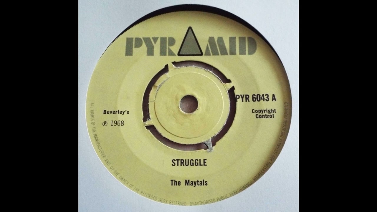 Maytals - Struggle - Pyramid (Beverley's) 7inch 1968