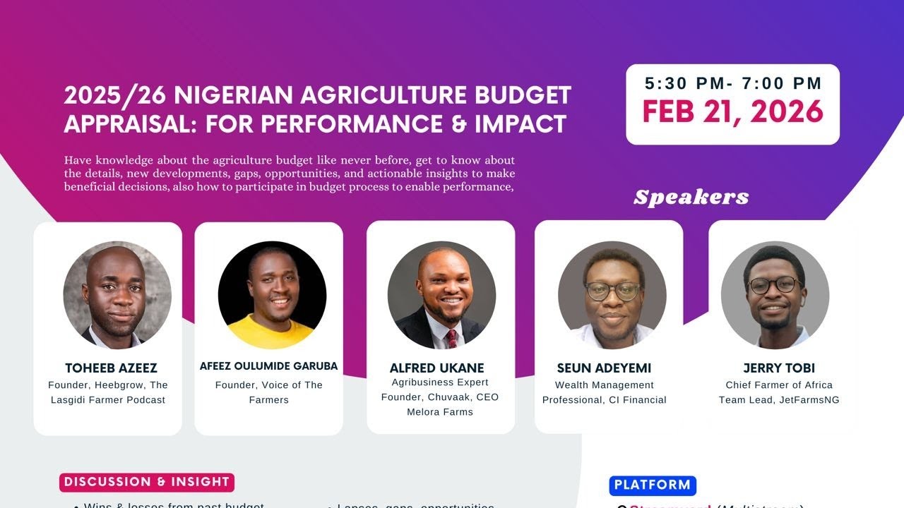 2025/ 2026 NIGERIAN AGRICULTURE BUDGET APPRAISAL