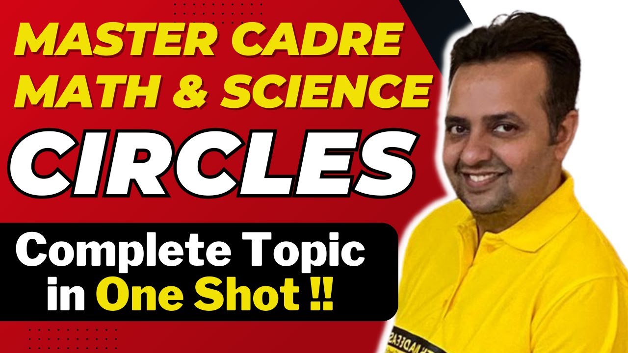 Master Cadre Math 2025 | Complete Circles in One Shot | Chetan Setia Best Lecture
