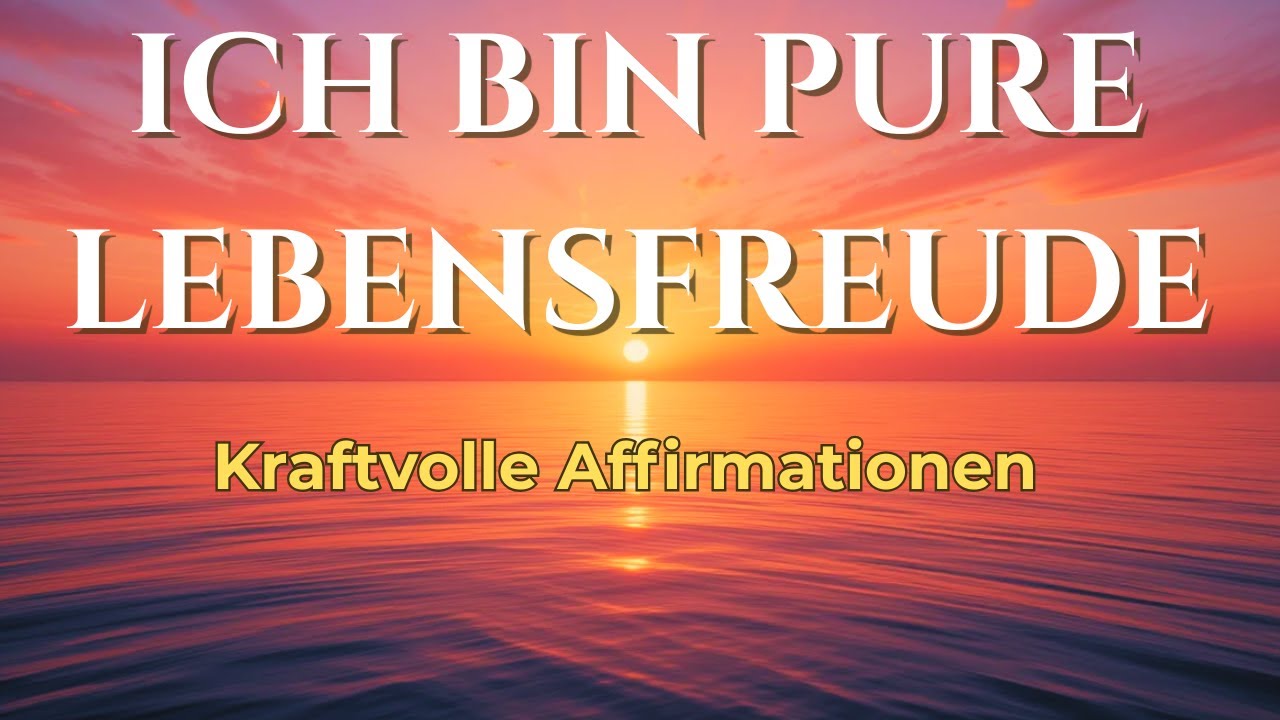 💛 Kraftvolle Affirmationen f&uuml;r mehr Energie, Freude & Selbstliebe