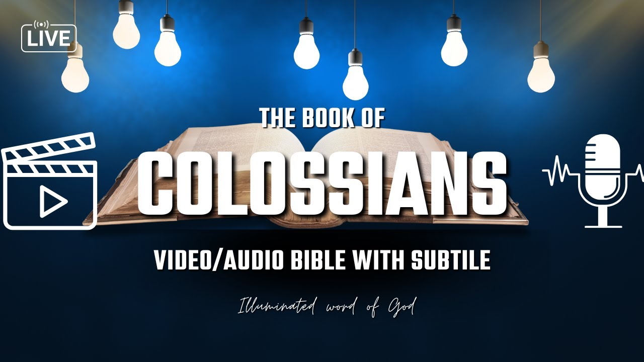 Book of Colossians (Audio Bible with Subtitles) | Listen and Read Along with the New Testament
