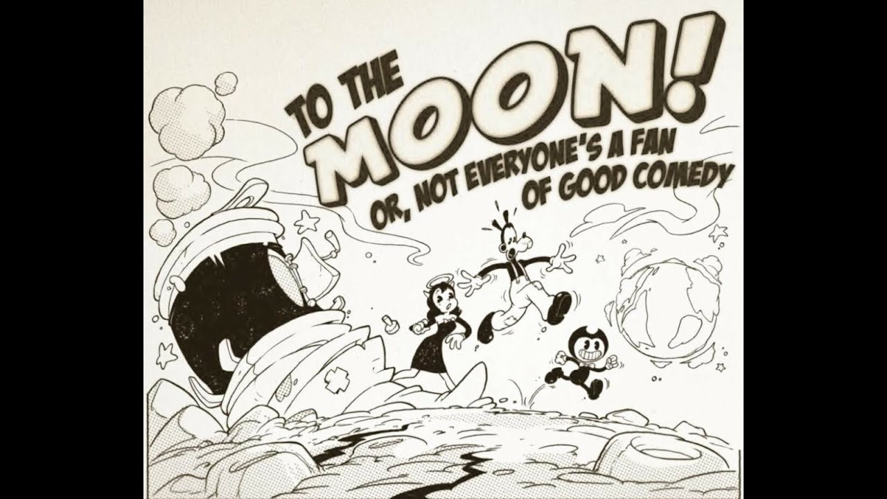Bendy: To The Moon! (COMIC DUB)