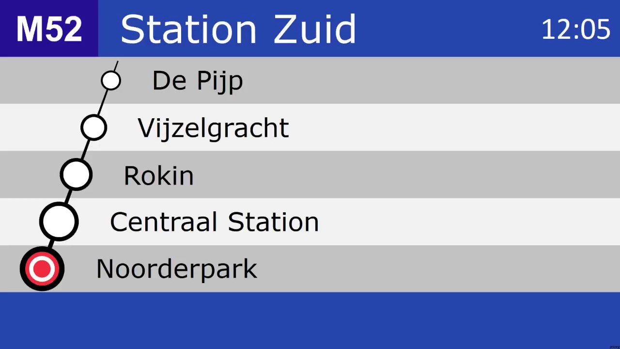 [GVB Metro Amsterdam] Omroepen Lijn 52 Noord - Station Zuid (Noord/Zuidlijn)