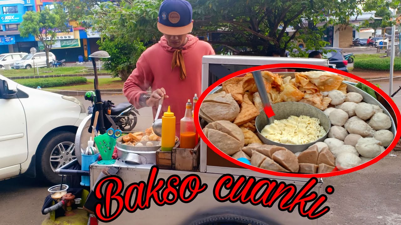 BAKSO CUANKI//BAKSO KHAS BANDUNG!!