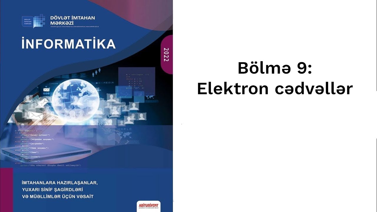 İnformatika DİM Bölmə 9: Elektron cədvəllər.