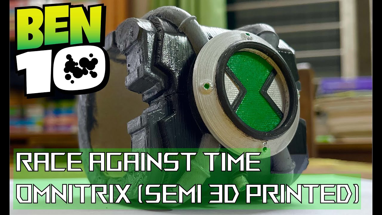 My 3D Printed (semi) Race Against Time Omnitrix journey.