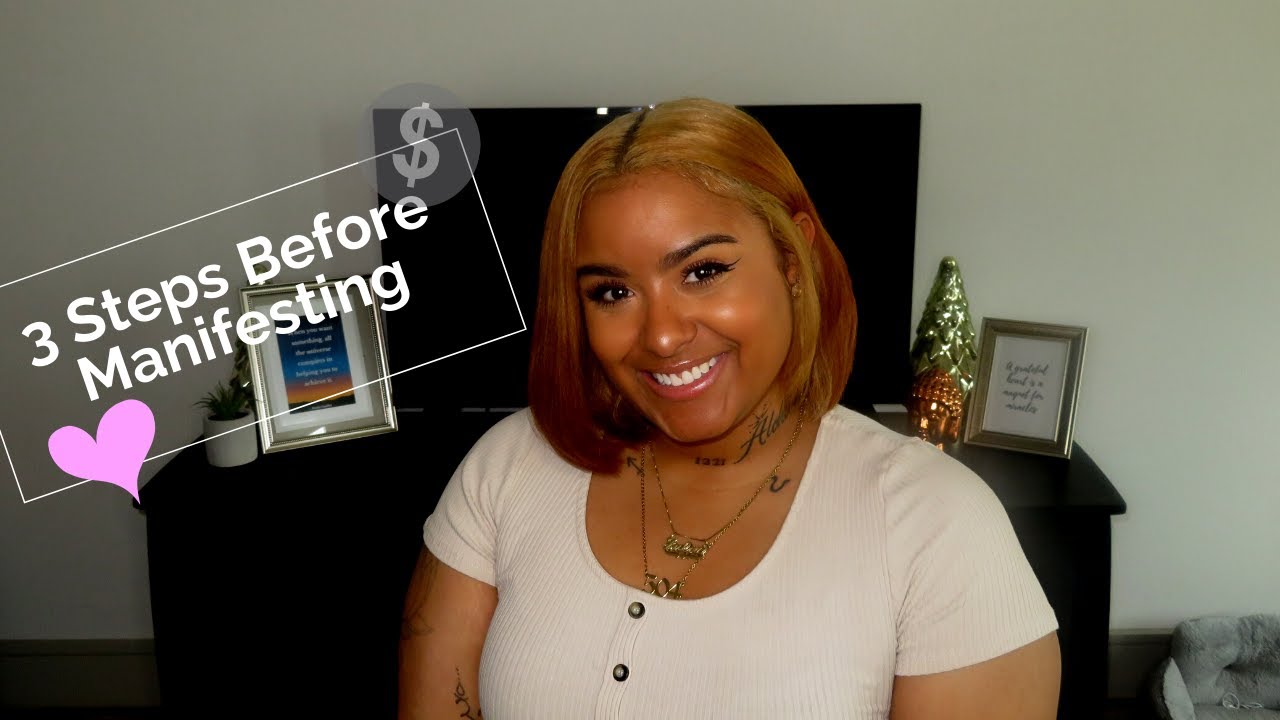 What to do BEFORE Manifesting What You Want!