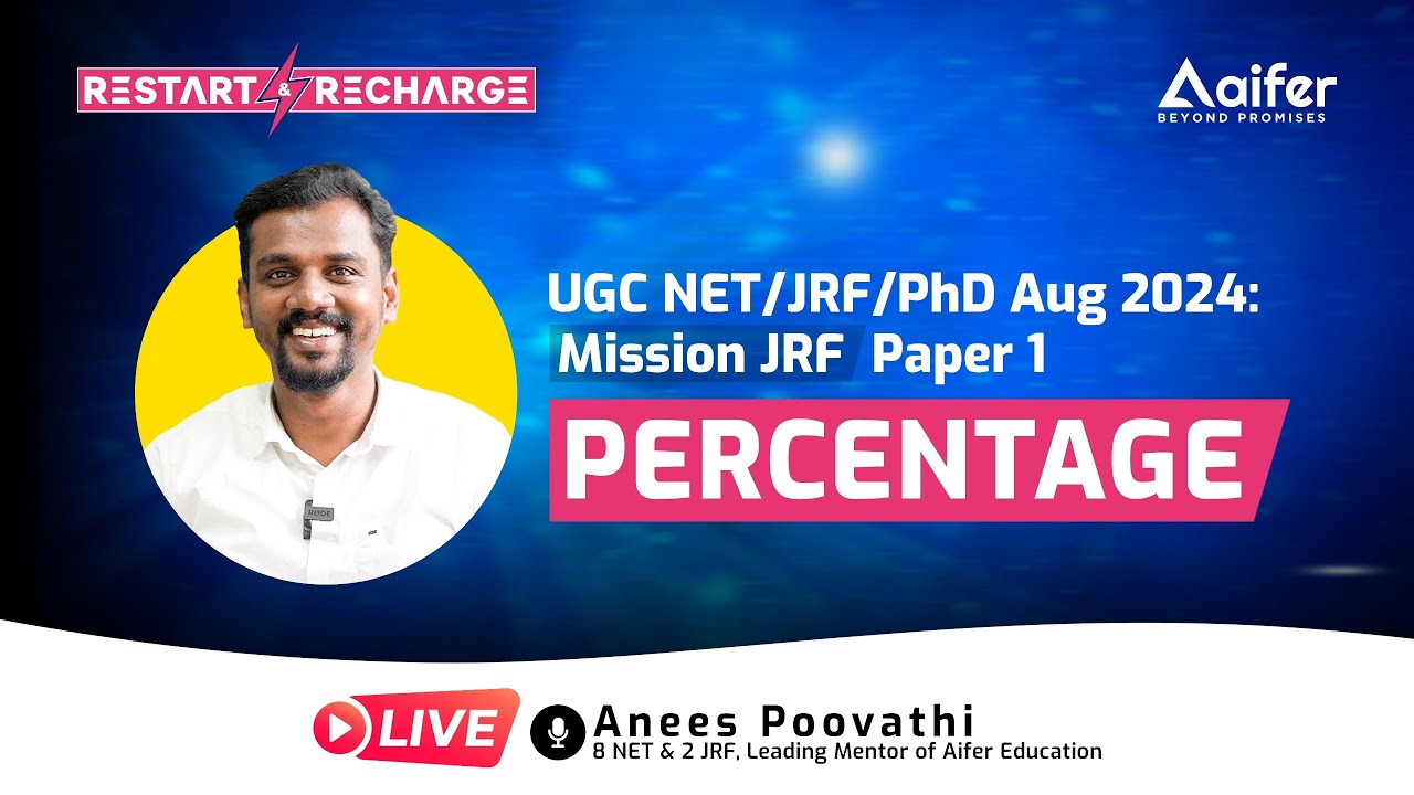 Percentage | Mathematical reasoning| Restart & Recharge Paper-1 | UGC NET/JRF/PhD August 2024|Aifer