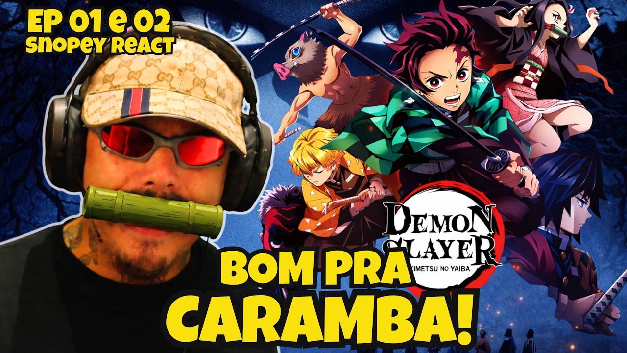 SNOPEY VIRA FÃ de DEMON SLAYER - EP 01 e 02 - SNOPEY assistindo Demon Slayer pela PRIMEIRA VEZ