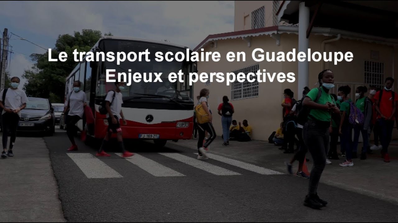 Le transport scolaire en Guadeloupe : enjeux et perspectives