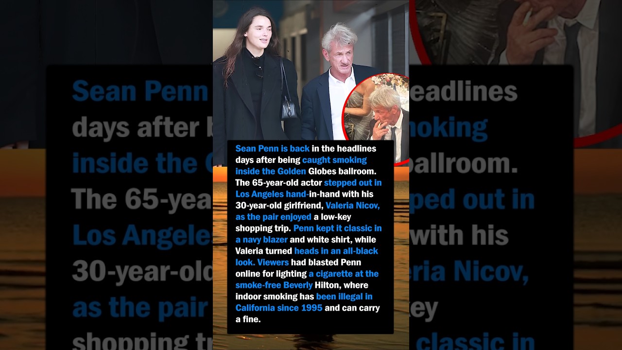 Sean Penn Steps Out With Young Girlfriend After Smoking Backlash 