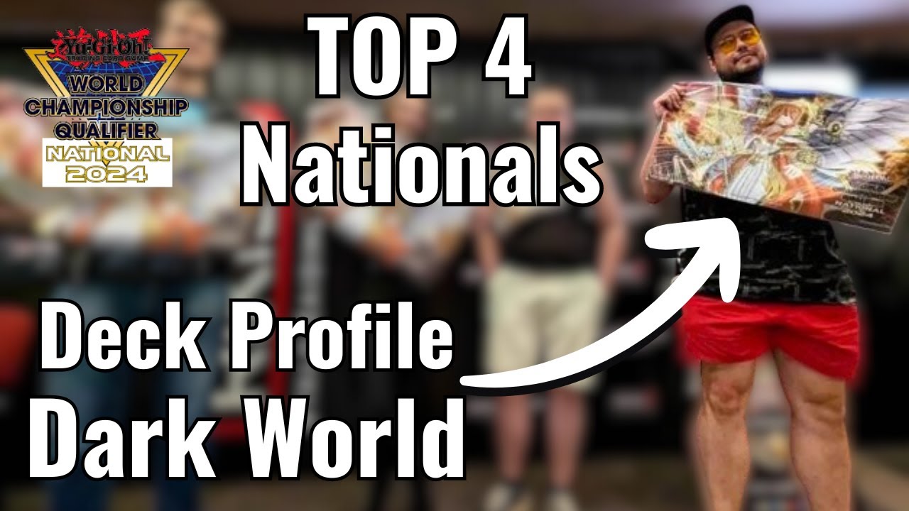 TOP 4 Nationals Dark World Deck Profile and Guide [Yu-Gi-Oh!]