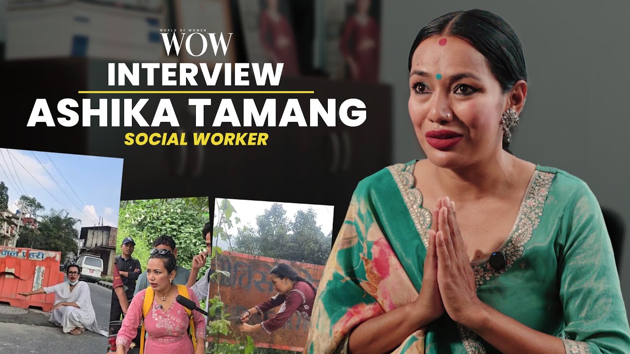 Ashika Tamang | Gen Z Protests | Social Worker | WOW Interview