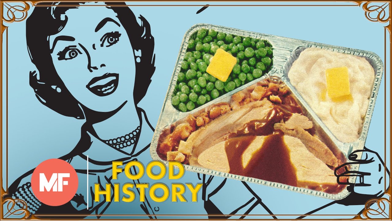 Food History: TV Dinners | Mental Floss