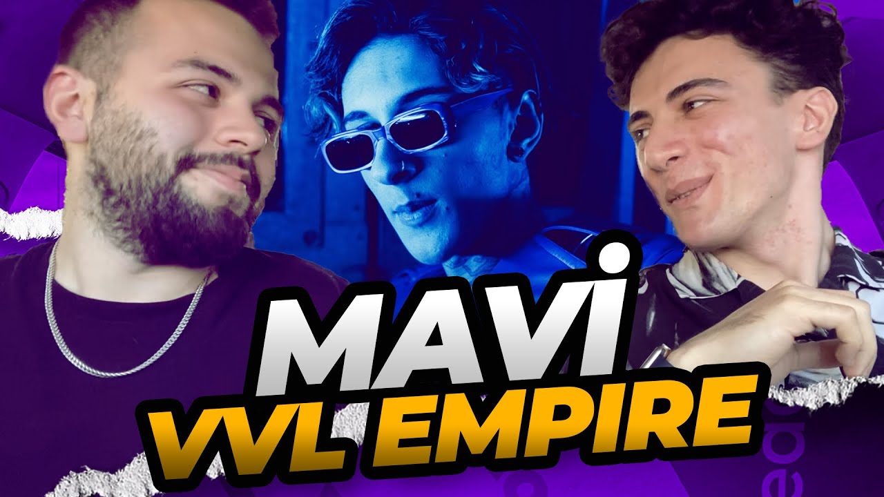 PATLADI RESMEN!! | Mavi - VVL EMPIRE | REACTION / TEPKİ