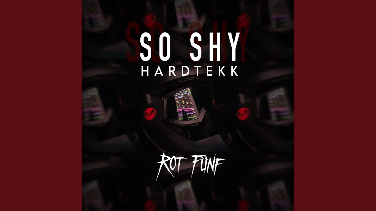 So Shy (Hardtekk)