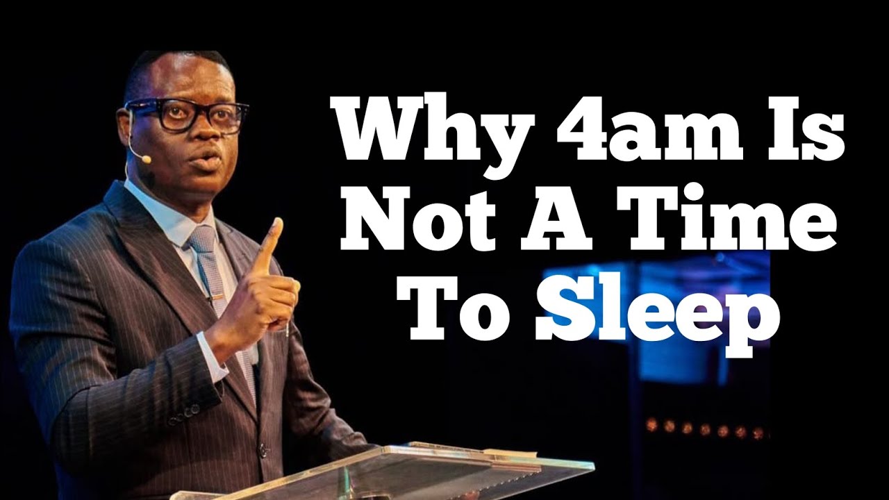 Why 4am Is Not A Time To Sleep||APOSTLE AROME OSAYI