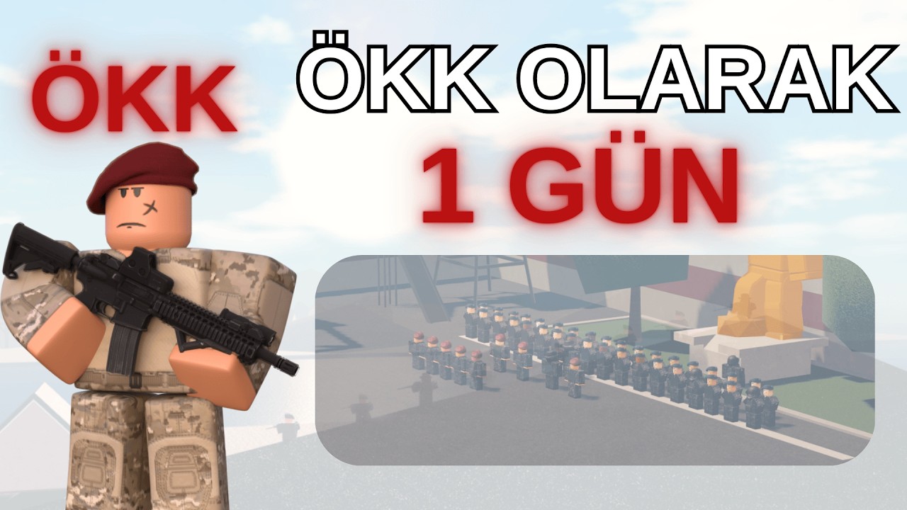 ÖKK OLARAK 1 GÜN! | Turkish Armed Forces - Roblox