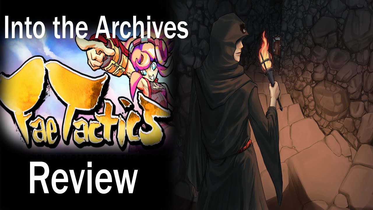 Fae Tactics, Into the Archives Game Review
