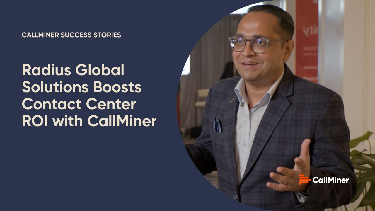Radius Global Solutions Boosts Contact Center ROI with CallMiner