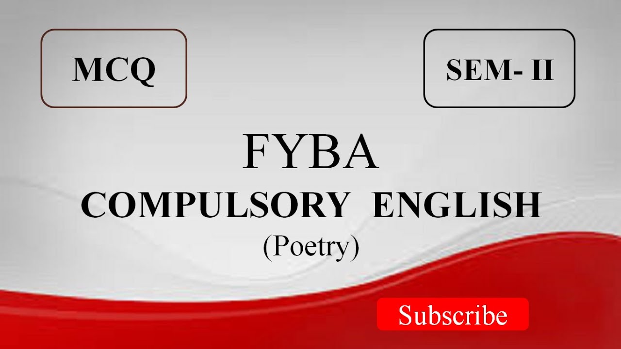 MCQ || FYBA || Semester 2 || Compulsory English -Poetry