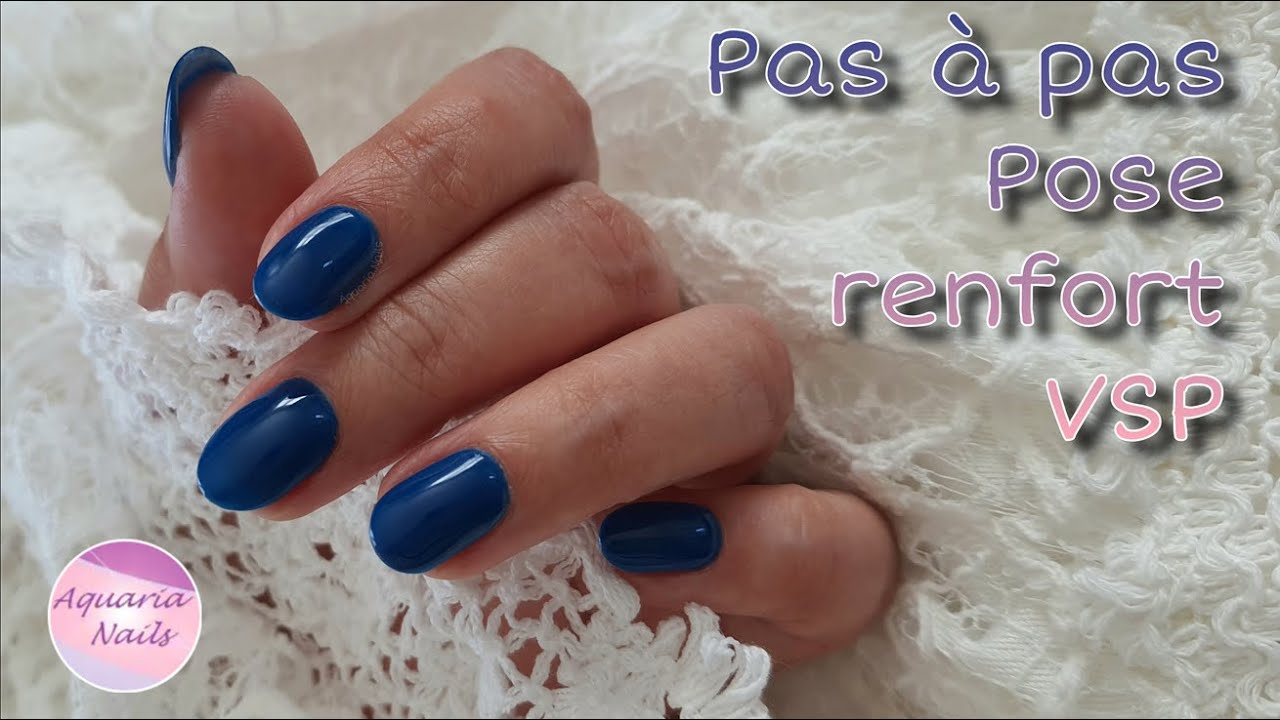POSE D'ONGLE : Comment faire un renfort sur ongle naturel avant le vernis semi-permanent