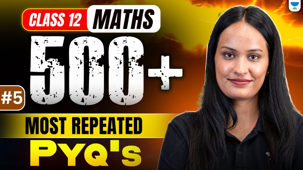 500+ Most Repeated PYQs 🔥| Class 12 Maths | Must Practice Questions | Boards 2026 | Shivani Ma'am