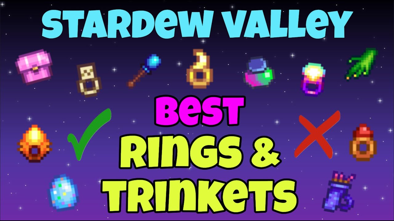Best Rings and Trinkets in Stardew Valley 1.6!