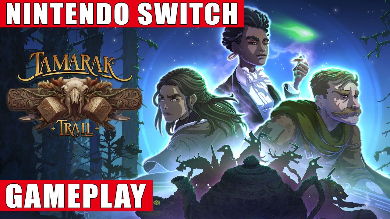 Tamarak Trail Nintendo Switch Gameplay