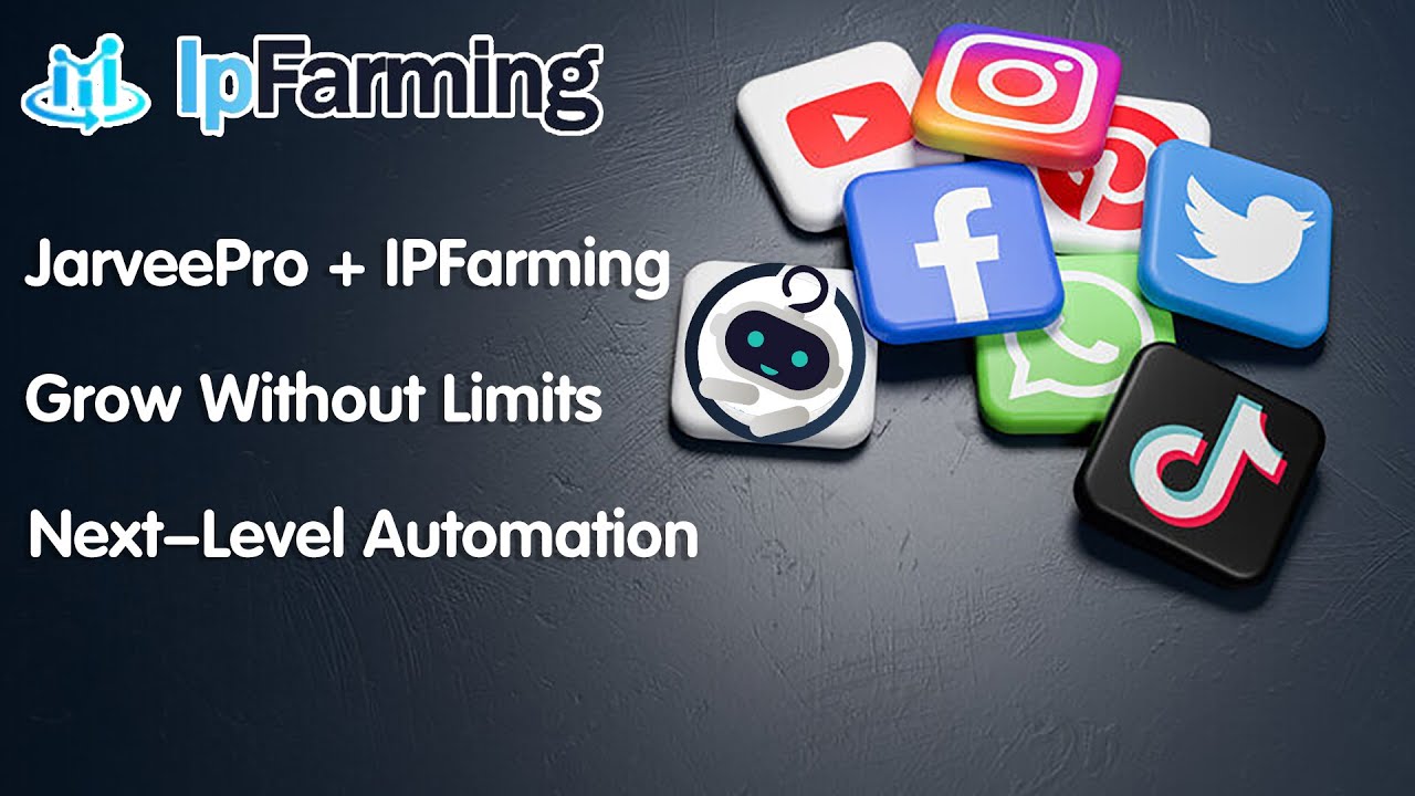 How to Bind Proxy in JarveePro to Connect Unlimited Social Media Accounts Safely